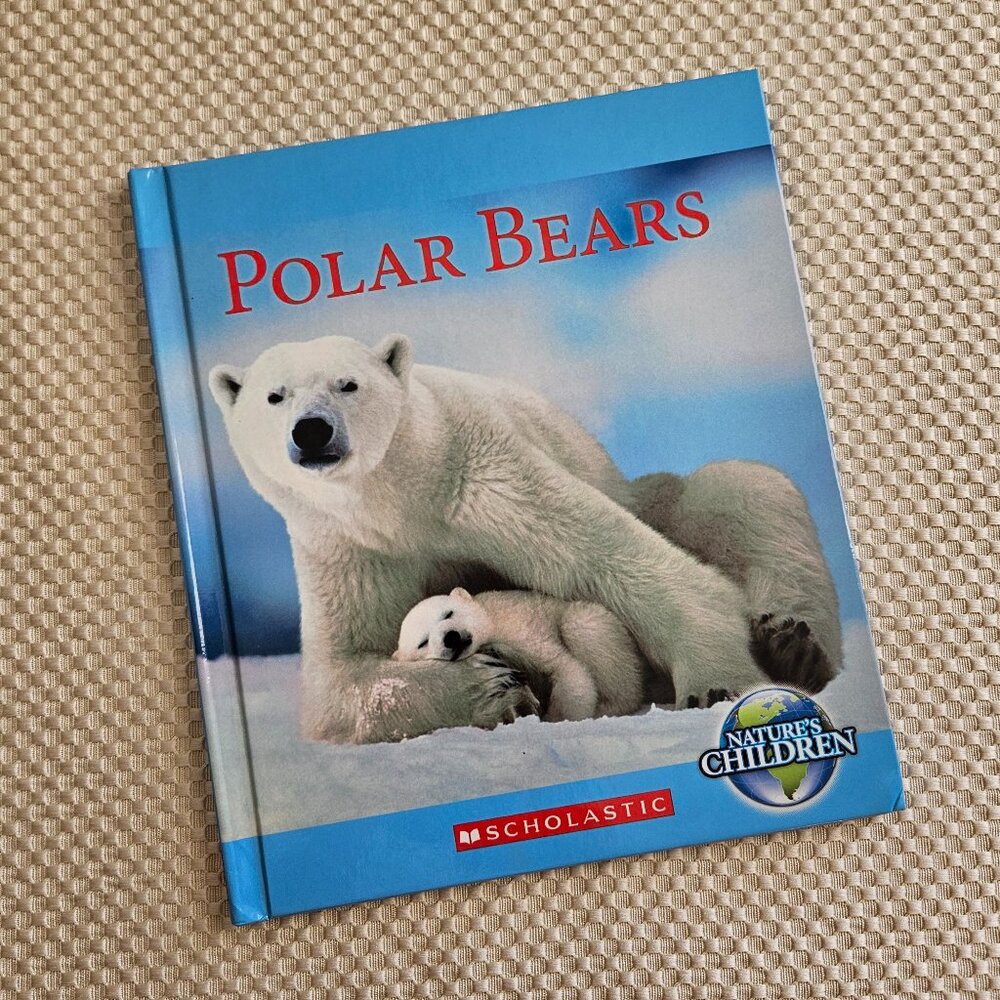 4/$20 Scholastic - Polar Bears - Nature's Children - Hardcover‎